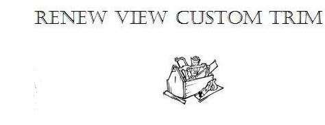 Renew View Custom Trim, LLC Logo