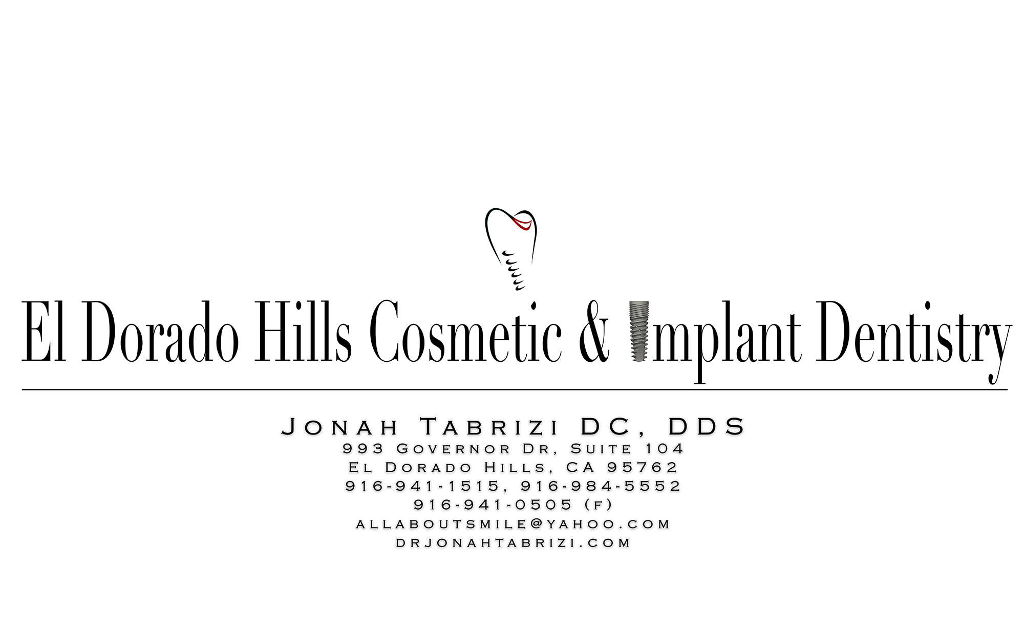 El Dorado Hills Cosmetic, Implant & Family Dentistry Jonah Tabrizi DC DDS Logo