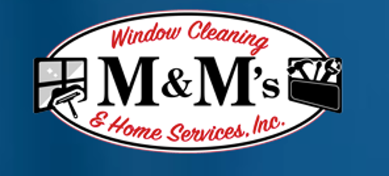 M&M’s Window Cleaning and Home Services Inc Logo