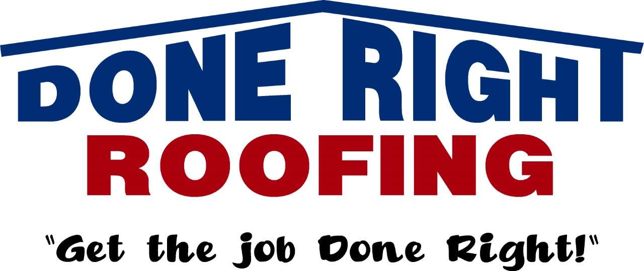 Done Right Roofing Better Business Bureau® Profile
