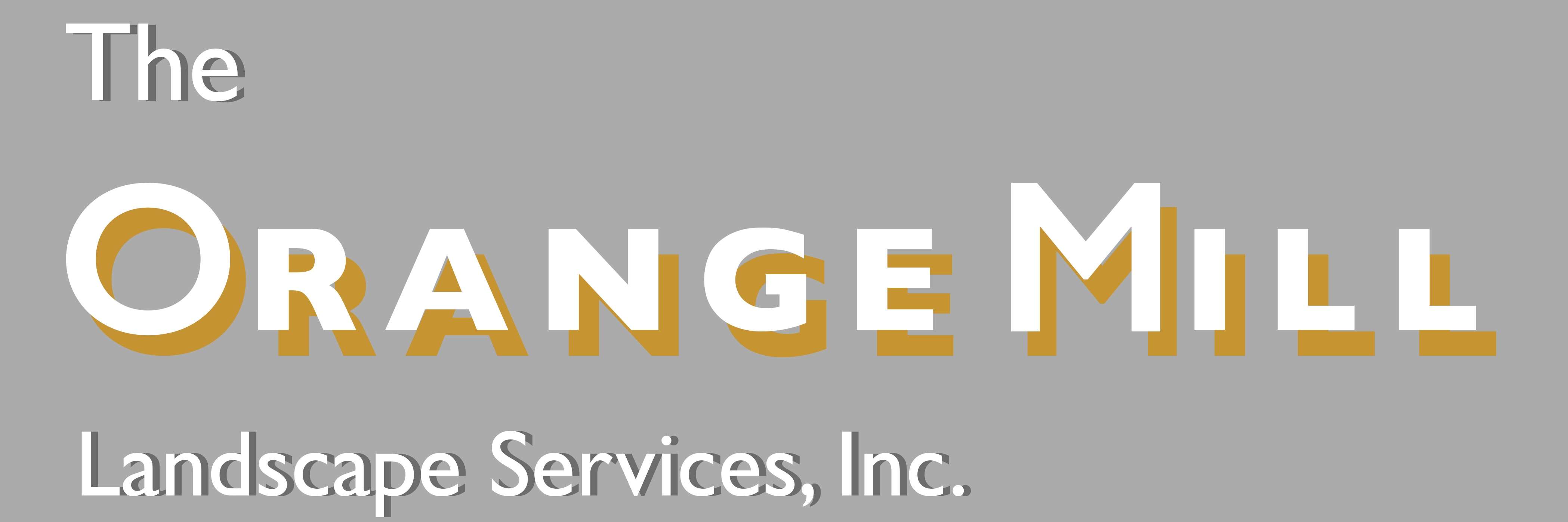 The Orange Mill Landscape Services Inc Logo