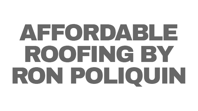 Affordable Roofing by Ron Poliquin Logo