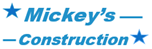 Mickey's Construction Logo