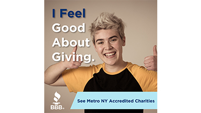 Feel Good about Giving. Find Metro NY Accredited Charities.