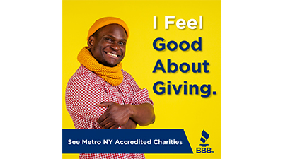 Feel Good about Giving. Find Metro NY Accredited Charities.