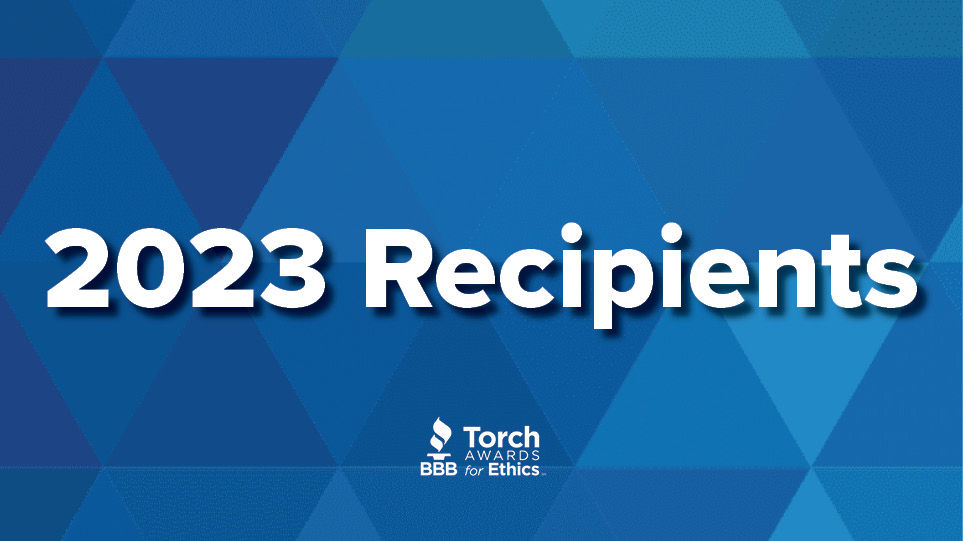 2023 Recipients text overlayed on BBB Torch Awards in background