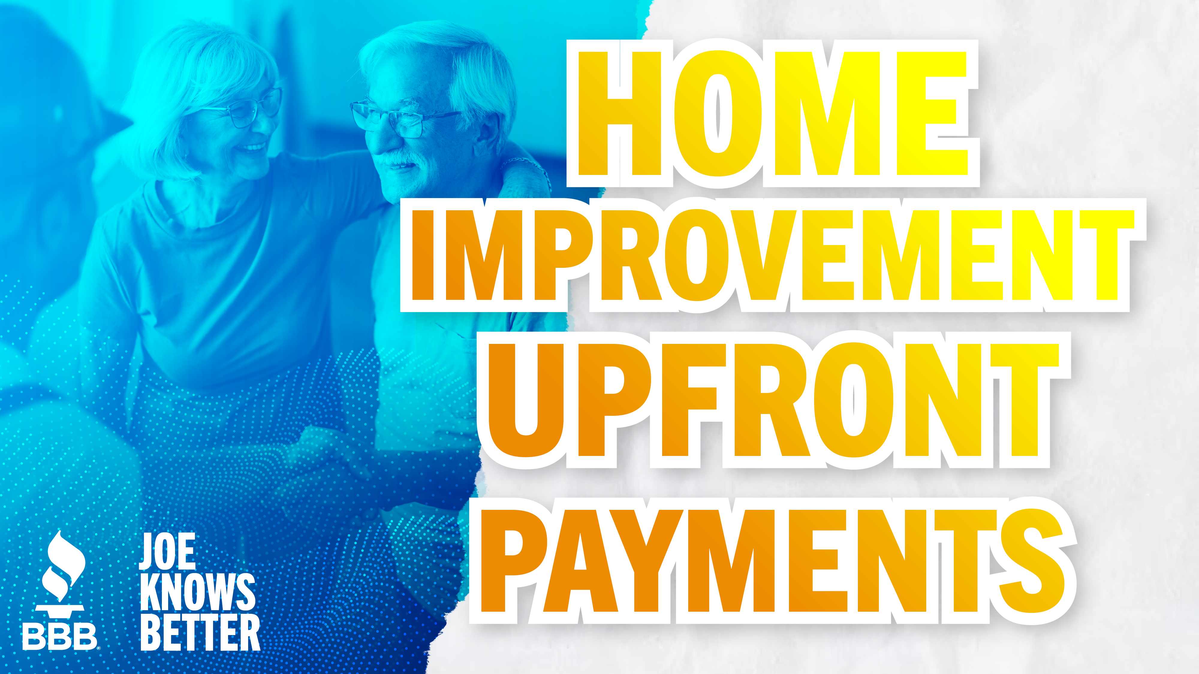 title card reading Home Improvement Upfront Payments