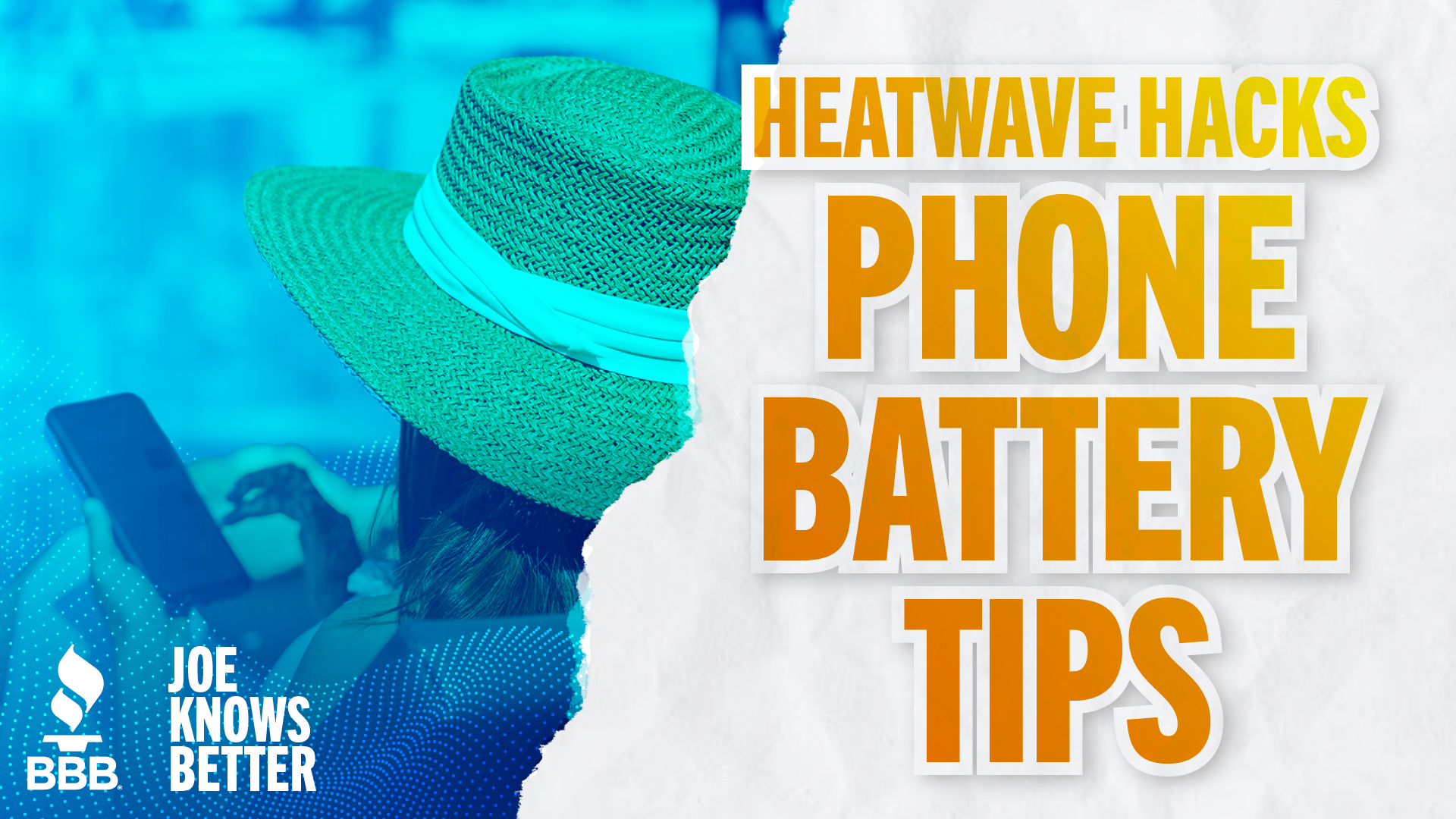 title card reading heatwave hacks phone battery tips