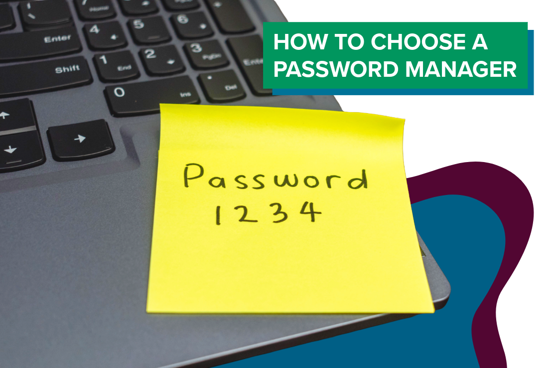 How to choose a password manager, with laptop showing password sticky note