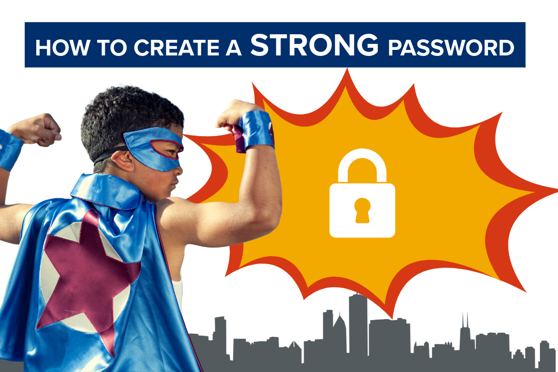 Little boy showing his muscles in a superhero outfit, with caption how to create a strong password