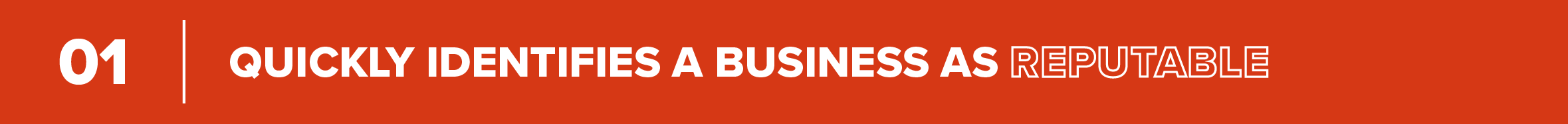 Accreditation quickly identifies a business as reputable