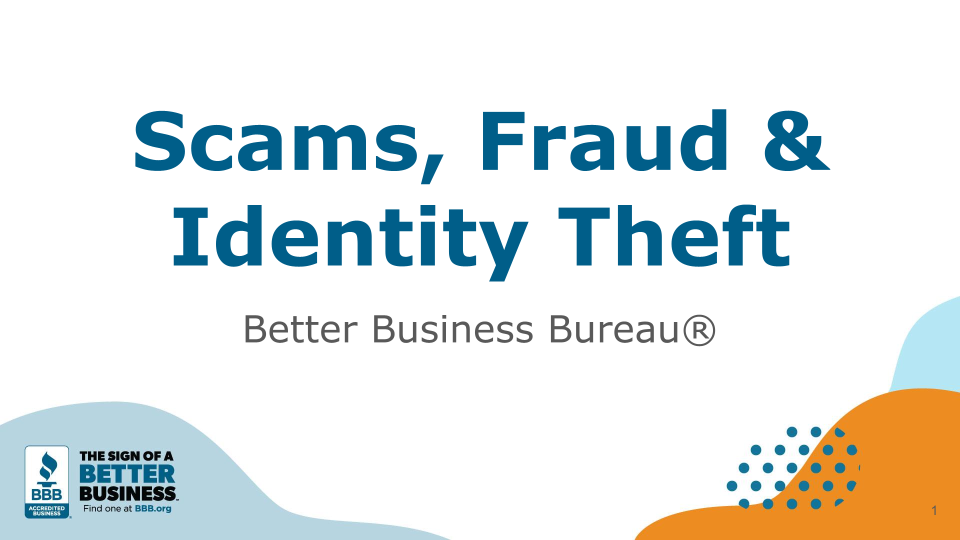 Scams, Fraud & Identity Theft