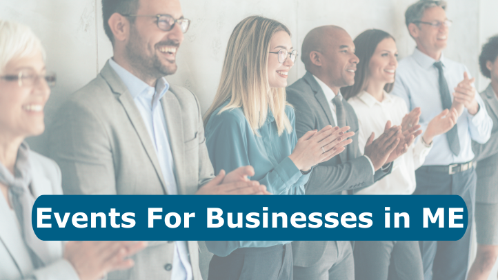 Events for Businesses in Maine