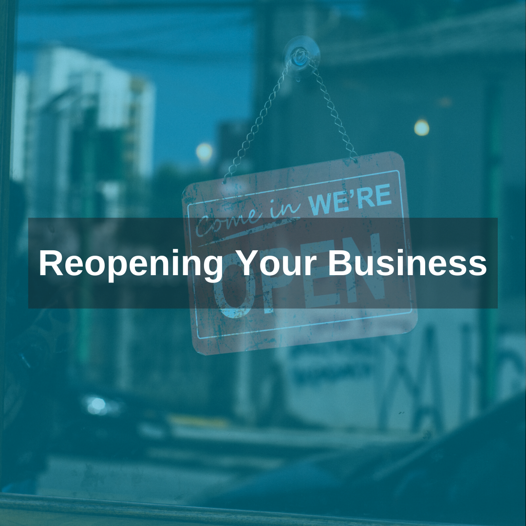 Reopening your business