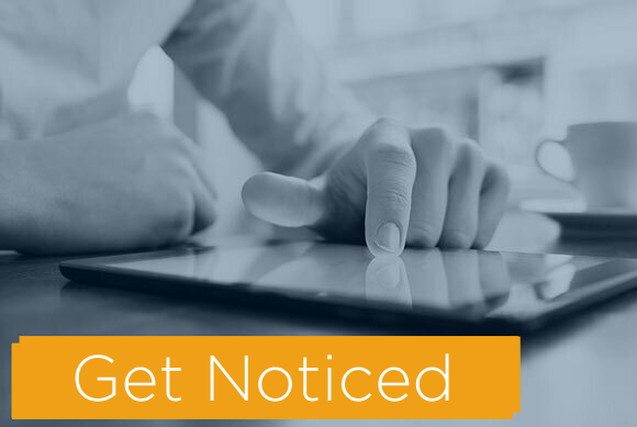 Hands scrolling on a tablet. GET NOTICED across the bottom.