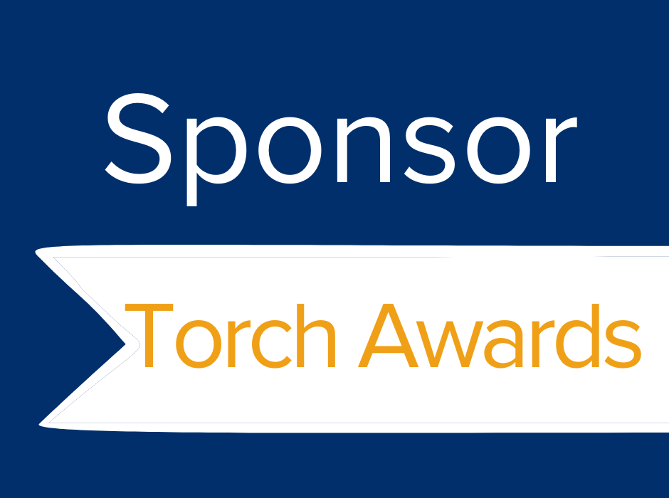 Graphic with "Sponsor Torch Awards"
