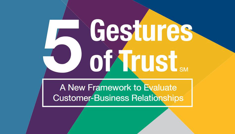 5 Gestures of Trust document cover. A New Framework to Evaluate Customer-Business Relationships