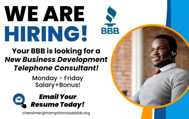 BBB Greater Hampton Roads is hiring! Contact Cathy at chershner@hamptonroadsbbb.org