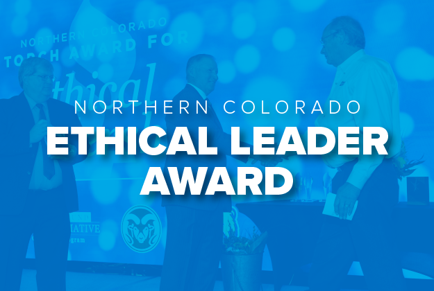 Northern Colorado Torch Award for Ethical Leadership