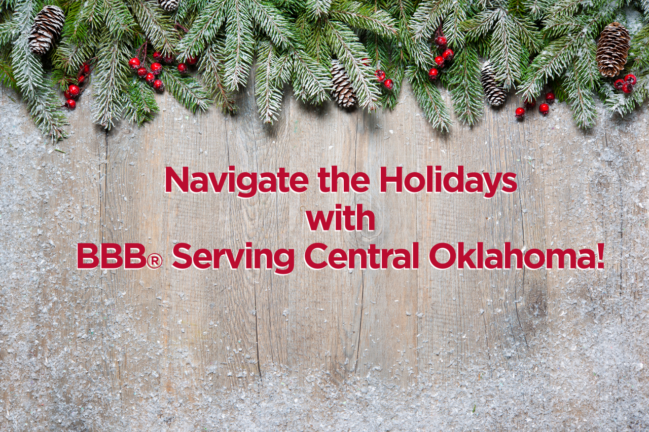 Navigate the holidays with BBB central oklahoma red letters green garland pine cones