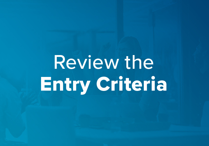 review the entry criteria white words blue background