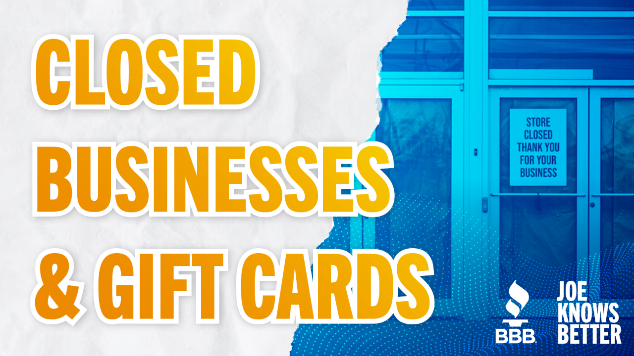 title card reading Closed Businesses & Gift Cards